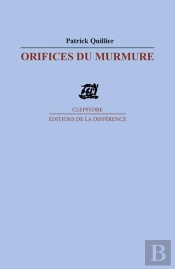 Orifices Du Murmure