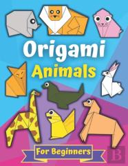 Origami Animals For Beginners