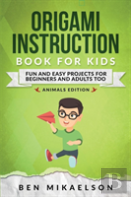 Origami Instruction Book For Kids