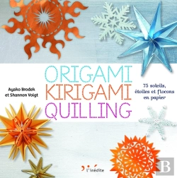 Bertrand.pt - Origami, Kirigami, Quilling ; 75 Soleils, Étoiles Et Flocons En Papier