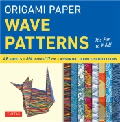 Origami Paper - Wave Patterns Small 6' 3/4 48 Sheets /Anglais