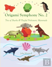 Origami Symphony No. 2: Trio Of Sharks &