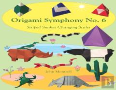 Origami Symphony No. 6