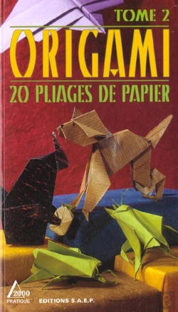 Bertrand.pt - Origami T.2 ; 20 Pliages De Papier