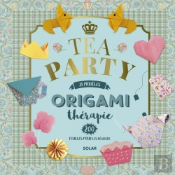 Bertrand.pt - Origamithérapie Tea Party
