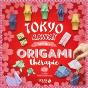 Origamithérapie Tokyo Kawaî