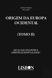 Origem da Europa Ocidental - Tomo II