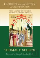 Origen And The History Of Justification