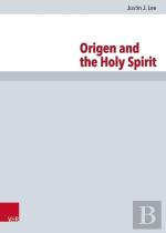 Origen And The Holy Spirit