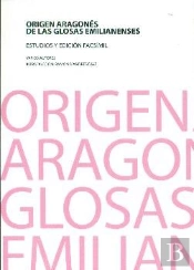 Origen Aragonés De Las Glosas Emilianenses