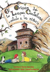 Origen De La Lengua Castellana Contado A Los Niños, El