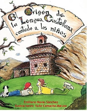Origen De La Lengua Castellana Contado A Los Niños, El