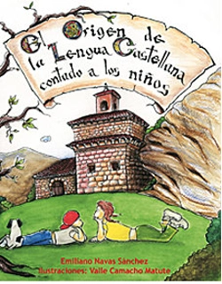 Bertrand.pt - Origen De La Lengua Castellana Contado A Los Niños, El