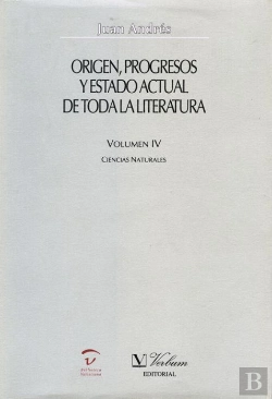 Bertrand.pt - Origen, Progresos Y Estado Actual De Toda La Literatura. Ciencias Naturales