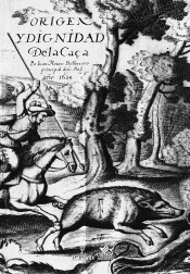 Origen Y Dignidad De La Caza