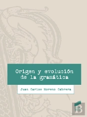 Origen Y Evolución De La Gramática