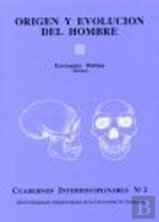 Origen Y Evolución Del Hombre