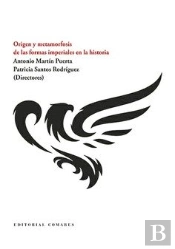 Origen Y Metamorfosis De Las Formas Imperiales En Historia