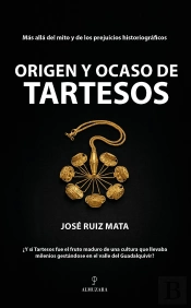 Origen Y Ocaso De Tartesos