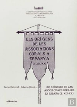 Bertrand.pt - Origenes Asoc.Corales España Sxix-Xx