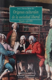 Orígenes Culturales De La Sociedad Liberal (España Siglo Xix)