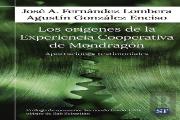 Origenes De La Experiencia Cooperativa De Mondragon, Los
