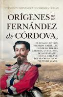 Origenes De Los Fernandez De Cordova,El Legado De Don Ricard