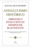 Origenes Del Andalucismo Historico