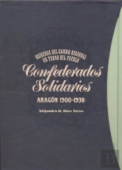 Orígenes Del Cambio Regional Y Turno Del Pueblo En Aragón, 1900-1938