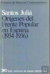 Orígenes Del Frente Popular En España (1934-1936)