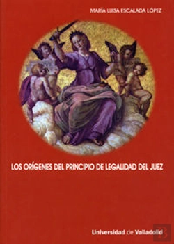 Bertrand.pt - Orígenes Del Principio De Legalidad Del Juez, Los