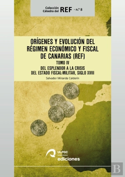 Bertrand.pt - Origenes Y Evolucion Del Regimen Economico Y Fiscal De Canar