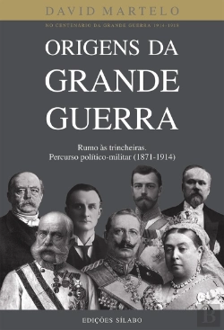 Bertrand.pt - Origens da Grande Guerra