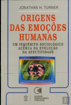 Bertrand.pt - Origens das Emoções Humanas