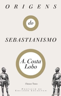 Bertrand.pt - Origens do Sebastianismo