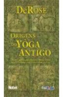 Origens do Yôga Antigo