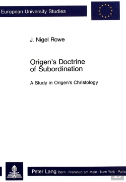 Bertrand.pt - Origen'S Doctrine Of Subordination
