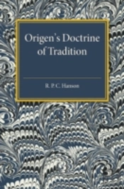 Origen'S Doctrine Of Tradition
