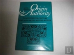 Bertrand.pt - Origin And Authority In Seventeenth-Century England