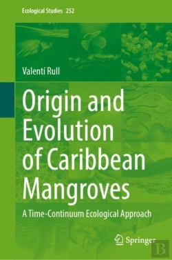 Bertrand.pt - Origin And Evolution Of Caribbean Mangroves