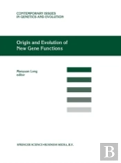 Origin And Evolution Of New Gene Functions