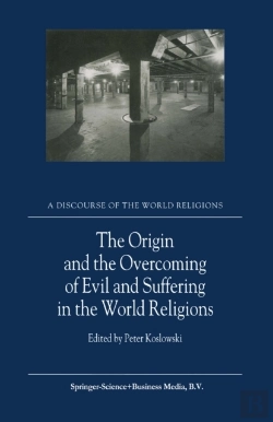 Bertrand.pt - Origin And The Overcoming Of Evil And Suffering In The World Religions