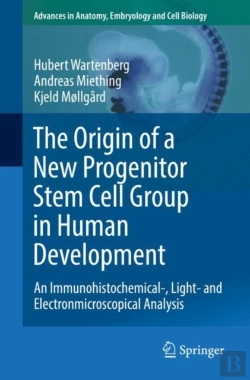 Bertrand.pt - Origin Of A New Progenitor Stem Cell Group In Human Development