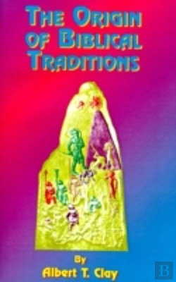 Bertrand.pt - Origin Of Biblical Traditions