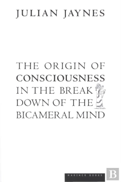 Bertrand.pt - Origin Of Consciousness In The Breakdown Of The Bicameral Mind