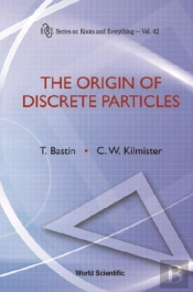Origin Of Discrete Particles, The