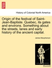 Origin Of The Festival Of Saint-Jean-Bap