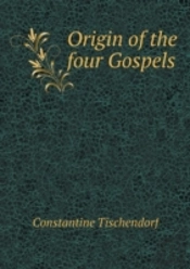 Origin Of The Four Gospels