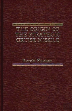 Bertrand.pt - Origin Of The Strategic Cruise Missile