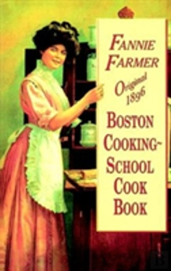 Bertrand.pt - Original 1896 Boston Cooking-School Cookbook